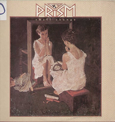 Prism/Small Change