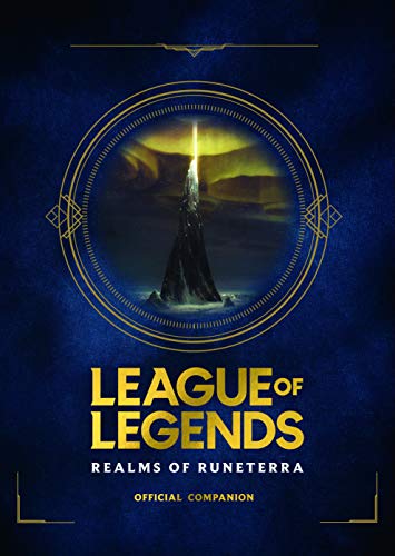 Riot Games/League of Legends@ Realms of Runeterra (Official Companion)