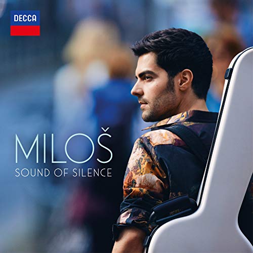Milos Karadaglic/Sound Of Silence