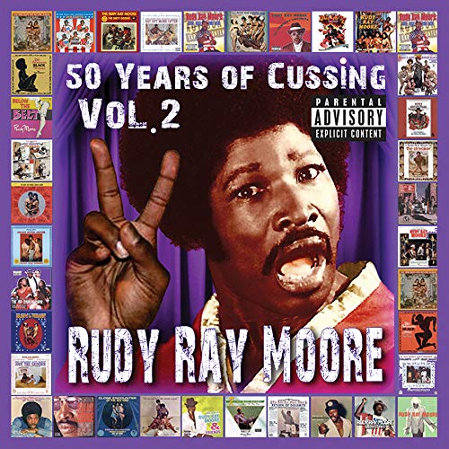 Rudy Ray Moore/50 Years Of Cussing Vol. 2