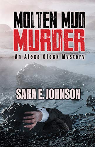 Sara Johnson/Molten Mud Murder