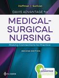 Janice J. Hoffman Davis Advantage For Medical Surgical Nursing Making Connections To Practice 0002 Edition; 