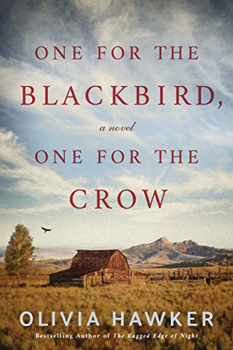 Olivia Hawker One For The Blackbird One For The Crow 