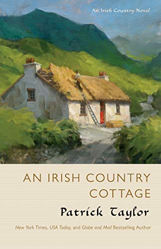 Patrick Taylor/An Irish Country Cottage@ An Irish Country Novel