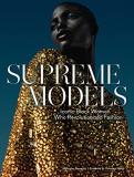 Marcellas Reynolds Supreme Models Iconic Black Women Who Revolutionized Fashion 