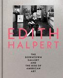 Rebecca Shaykin Edith Halpert The Downtown Gallery And The Rise 
