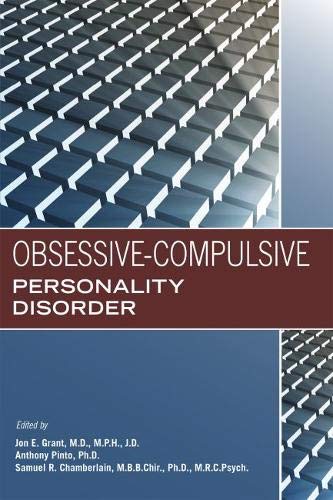 Jon E. Grant Obsessive Compulsive Personality Disorder 