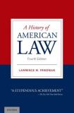 Friedman A History Of American Law 0004 Edition; 