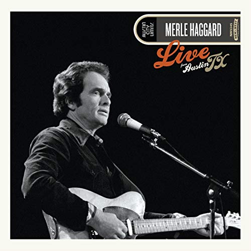Merle Haggard/Live From Austin, TX '78@180g