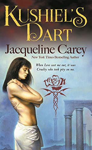 Jacqueline Carey Kushiel's Dart 
