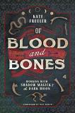 Kate Freuler Of Blood And Bones Working With Shadow Magick & The Dark Moon 