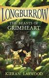 Kieran Larwood The Beasts Of Grimheart 