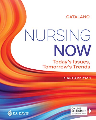 Joseph T. Catalano Nursing Now Today's Issues Tomorrows Trends 0008 Edition; 