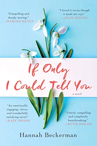 Hannah Beckerman/If Only I Could Tell You