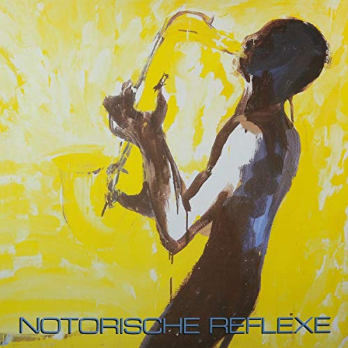 Notorische Reflexe/Notorische Reflexe