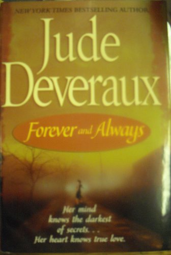 Jude Deveraux/Forever And Always (Forever Trilogy, Book 2)