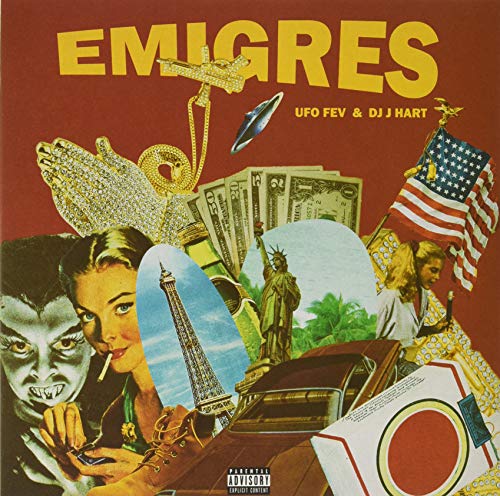 UFO Fev & DJ J Hart/Emigres