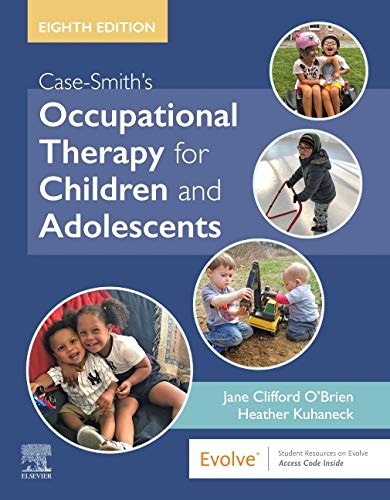 Jane Clifford O'brien Case Smith's Occupational Therapy For Children And 0008 Edition; 