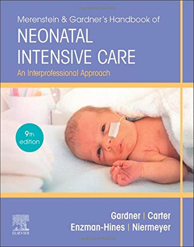 Sandra Lee Gardner Merenstein & Gardner's Handbook Of Neonatal Intens An Interprofessional Approach 0009 Edition; 