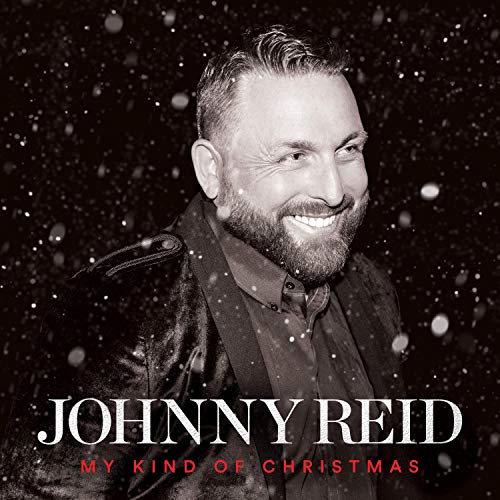 Johnny Reid/My Kind Of Christmas