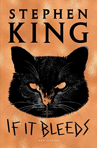 Stephen King/If It Bleeds