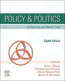 Diana J. Mason Policy & Politics In Nursing And Health Care 0008 Edition; 