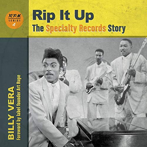 Art Rupe Rip It Up The Specialty Records Story 
