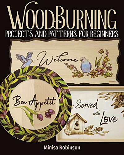Minisa Robinson Woodburning Projects And Patterns For Beginners 