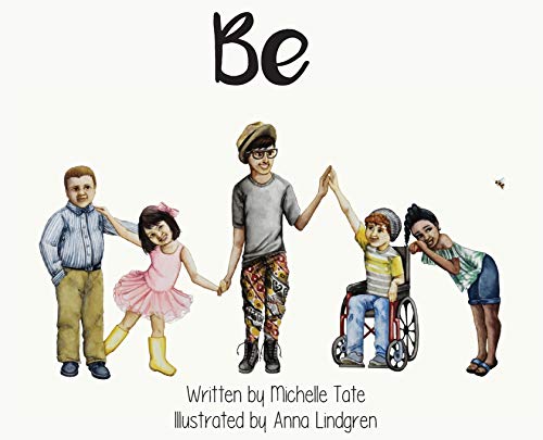 Michelle Tate Be Be Unique. Be Courageous. Be Kind. 