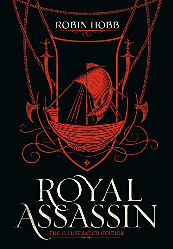 Robin Hobb Royal Assassin (the Illustrated Edition) 