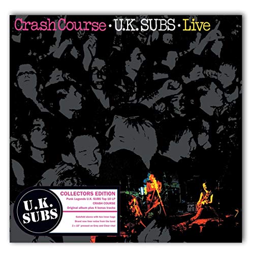 Uk Subs/Crash Course: Live