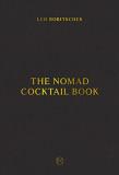 Leo Robitschek The Nomad Cocktail Book 
