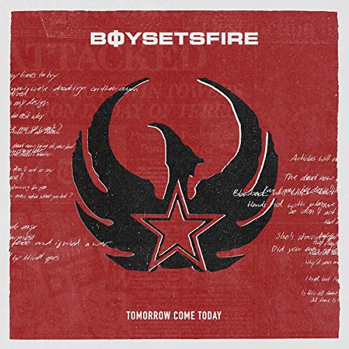 BoySetsFire/Tomorrow Come Today