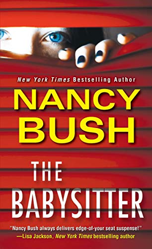 Nancy Bush/The Babysitter