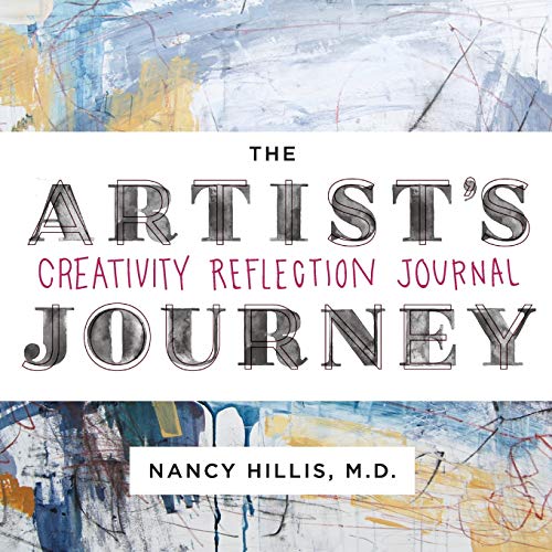 Nancy Hillis The Artist's Journey Creativity Reflection Journal 