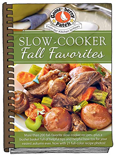 Gooseberry Patch Slow Cooker Fall Favorites 