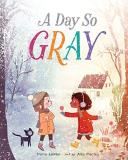 Marie Lamba A Day So Gray 