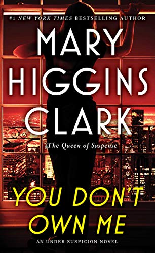 Mary Higgins Clark You Don't Own Me 