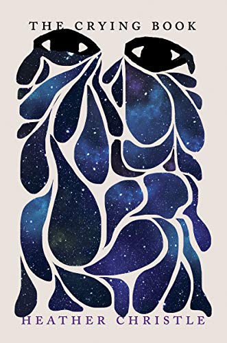 Heather Christle/The Crying Book