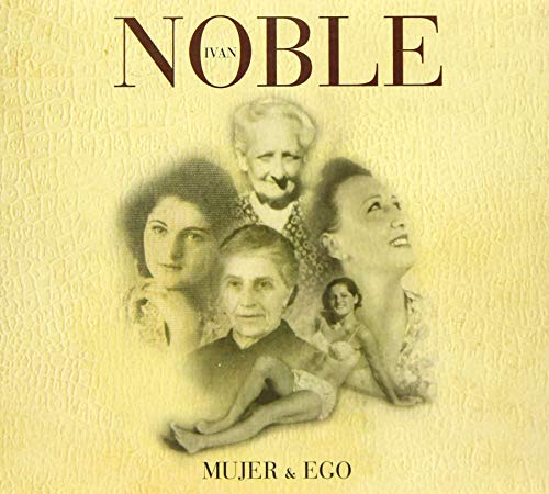 Ivan Noble/Mujer & Ego