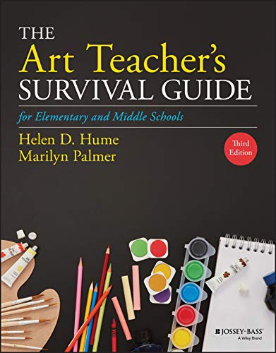 Helen D. Hume The Art Teacher's Survival Guide For Elementary An 0003 Edition; 