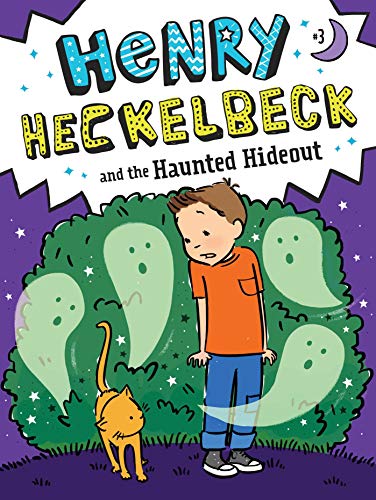 Wanda Coven/Henry Heckelbeck and the Haunted Hideout