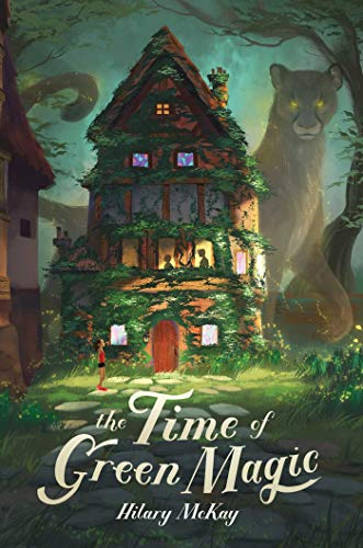 Hilary McKay/The Time of Green Magic