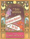 Tomie Depaola The Comic Adventures Of Old Mother Hubbard And Her 