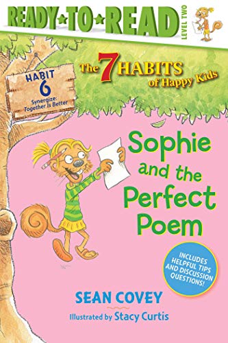 Sean Covey/Sophie and the Perfect Poem@Habit 6