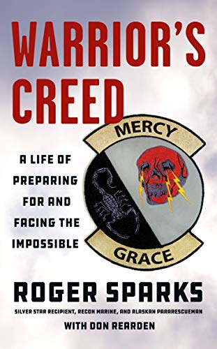 Roger Sparks Warrior's Creed 