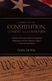 Colin Mcway A Citizen On The Constitution Consent And Communi A Modern Discussion About Constitutional Original 