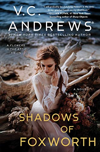 V. C. Andrews/The Shadows of Foxworth