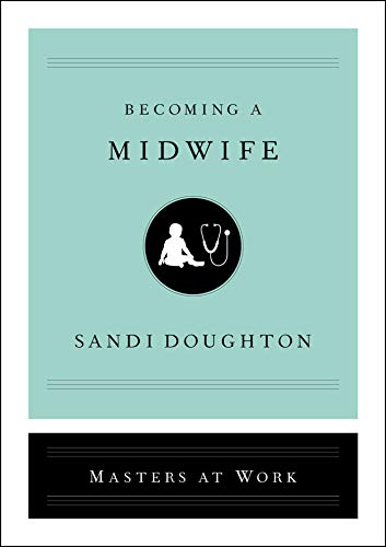 Sandi Doughton Becoming A Midwife 