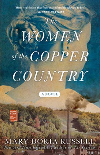 Mary Doria Russell/The Women of the Copper Country